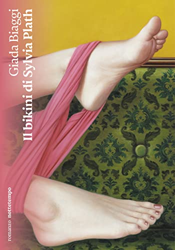 Il bikini di Sylvia Plath (Narrativa)